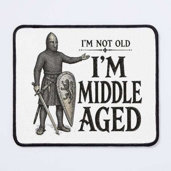 Item preview, I'm Not Old I'm Middle Aged Funny designed and sold by Retr0Tshirts.