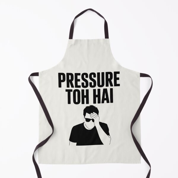 Item preview, Pressure Toh Hai – Funny Relatable Desi Quote Design designed and sold by Swati Art Shop.