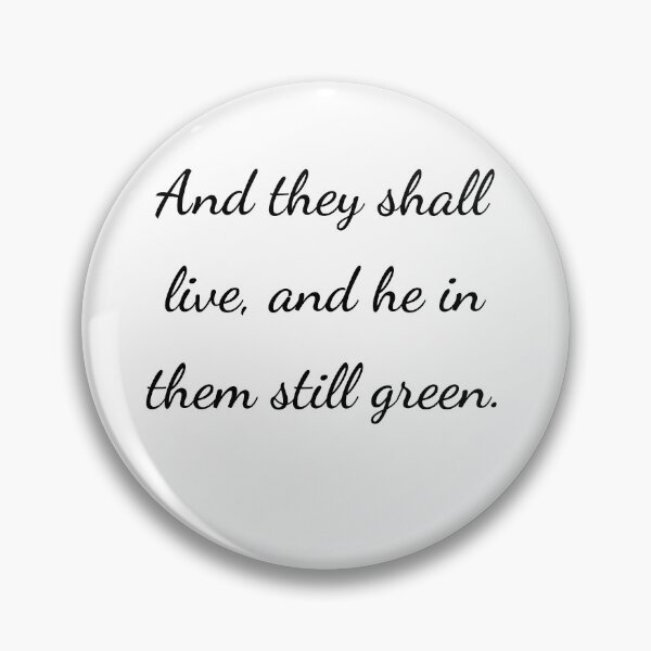 Item preview, “And they shall live, and he in them still green.” - handwriting black designed and sold by ariksworld.