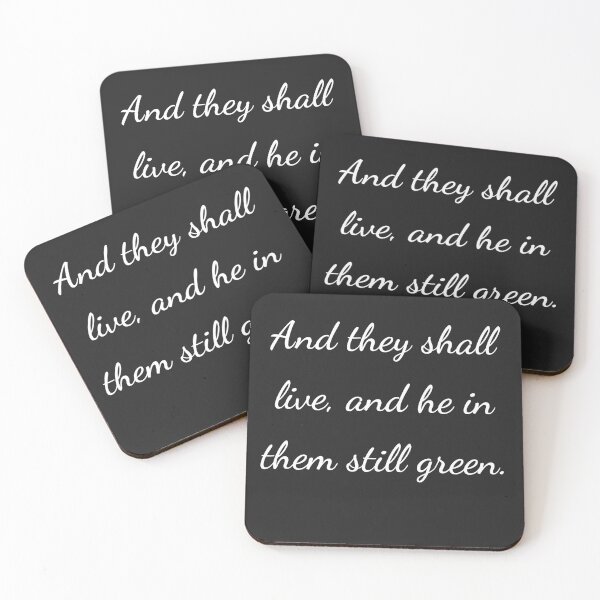 Item preview, “And they shall live, and he in them still green.” - handwriting white designed and sold by ariksworld.