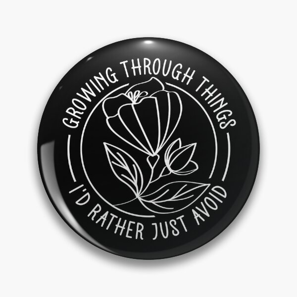 Item preview, Growing Through Things I'd Rather Just Avoid - Funny Sarcastic Floral Line Art designed and sold by the-Z3nith.