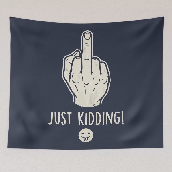 Item preview, Sarcastic Middle Finger Just Kidding Funny Hand Gesture designed and sold by Amir Faysal.