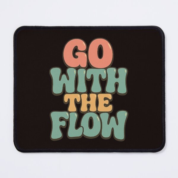 Item preview, Go With The Flow Retro Bubble Letter Motivational Quote Typography Design designed and sold by CosmoMerchStore.