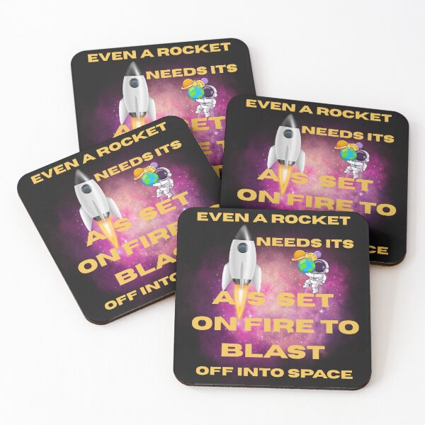 Item preview, Even A Rocket Needs Its A.s Set On Fire To Blast Off Into Space-Funny Motivational Space Quote designed and sold by MarthaPlace.