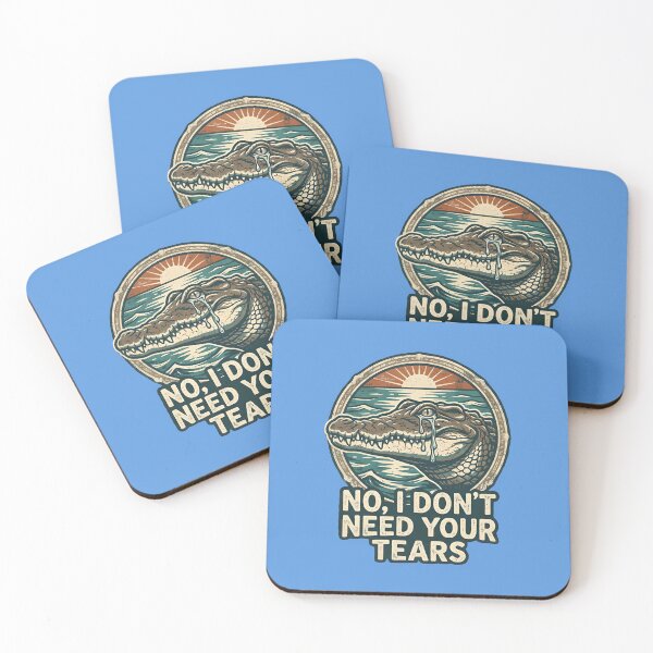 Item preview, No, I don't need your tears - Crocodile tears designed and sold by ParadoxParadox.