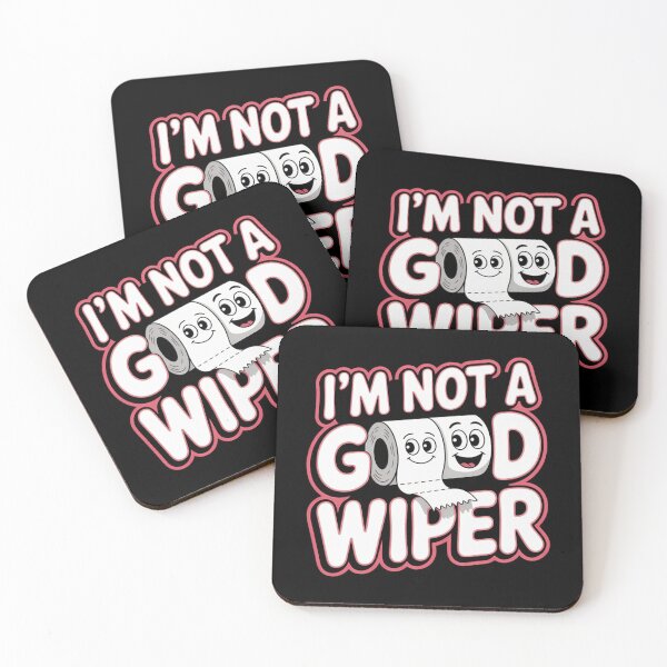 Item preview, Embarrassing I_M Not A Good Wiper Humor  designed and sold by CoupleDrawing-J.