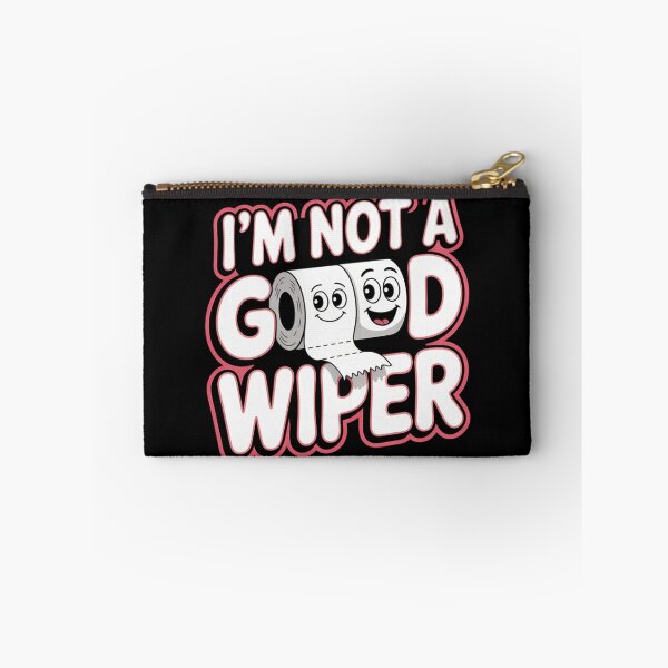 Item preview, Embarrassing I_M Not A Good Wiper Humor  designed and sold by CoupleDrawing-J.