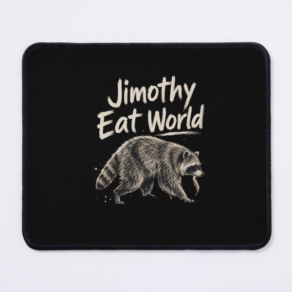 Item preview, Jimothy Raccoon eat world designed and sold by PatternFly.