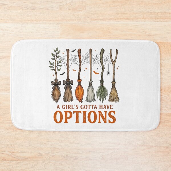 Item preview, A Girl's Gotta Have Options Funny Witch Brooms Halloween Spooky Season designed and sold by raedattia.