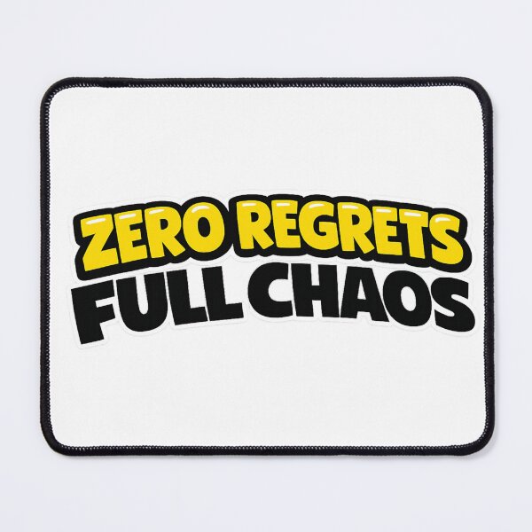 Item preview, Zero Regrets Full Chaos Funny Quote Sticker designed and sold by Moonveil_Studio.