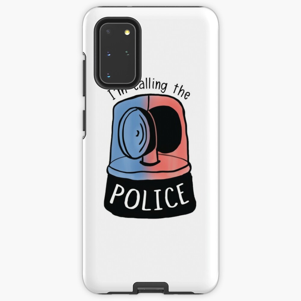 i'm calling the police meme Samsung Galaxy Phone Case by aMemeStore