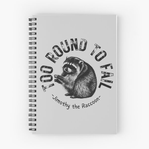 Item preview, Too Round to Fail Jimothy the Raccoon Artwork designed and sold by merchxwear.