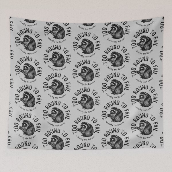 Item preview, Too Round to Fail Jimothy the Raccoon Artwork designed and sold by merchxwear.