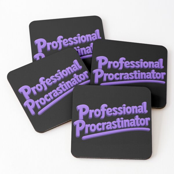 Item preview, Professional Procrastinator | Funny Procrastination Quote designed and sold by ManggaeJM.