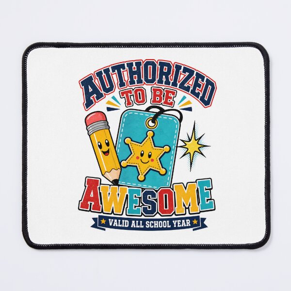 Item preview, Back to School – Authorized to Be Awesome designed and sold by Fenay Designs.