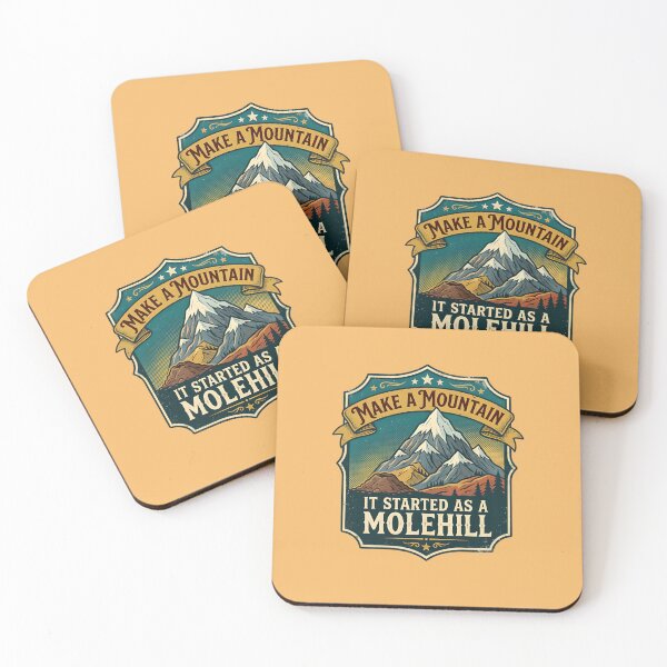 Item preview, Make a mountain out of molehill - It started as a molehill designed and sold by ParadoxParadox.