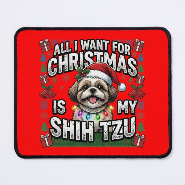 Item preview, All I Want for Christmas Shih Tzu designed and sold by TshirtsOnline-.