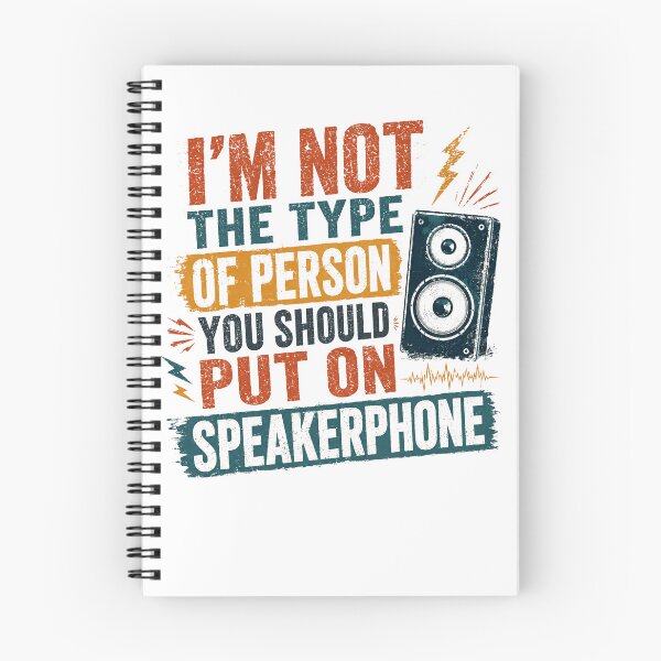 Item preview, I'm Not The Type Of Person You Should Put On Speakerphone Funny Outspoken Personality Humor designed and sold by RetroMini2026.