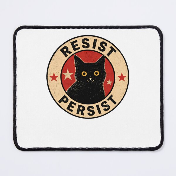 Item preview, Resist Persist Black Cat Activist Protest Political designed and sold by RetroMini2026.