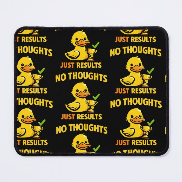 Item preview, No Thoughts Just Results Funny Duck designed and sold by TeeTimeTreasure.