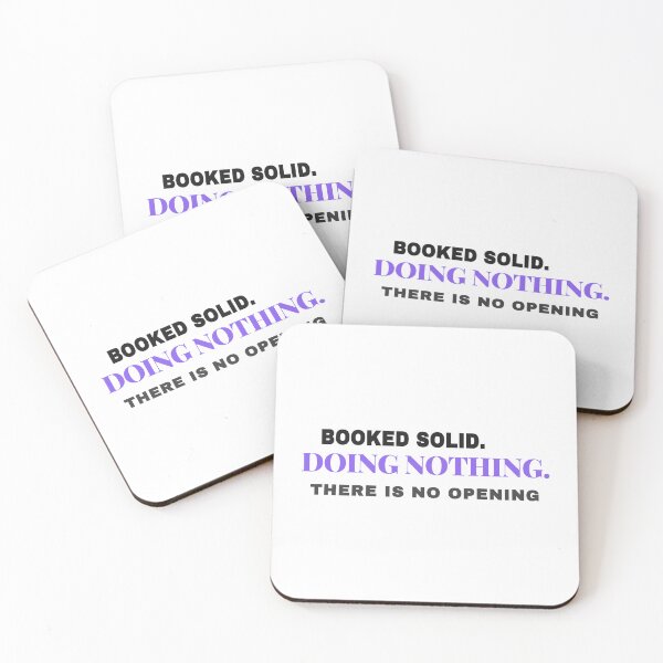 Item preview, Booked Solid Doing Nothing Retirement Gift designed and sold by Studio Deadpan.