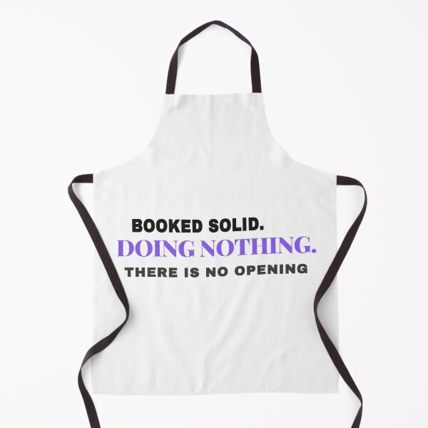 Item preview, Booked Solid Doing Nothing Retirement Gift designed and sold by Studio Deadpan.