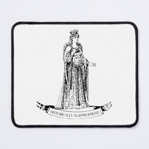 Item preview, Historically Inappropriate designed and sold by DopeyRobot.