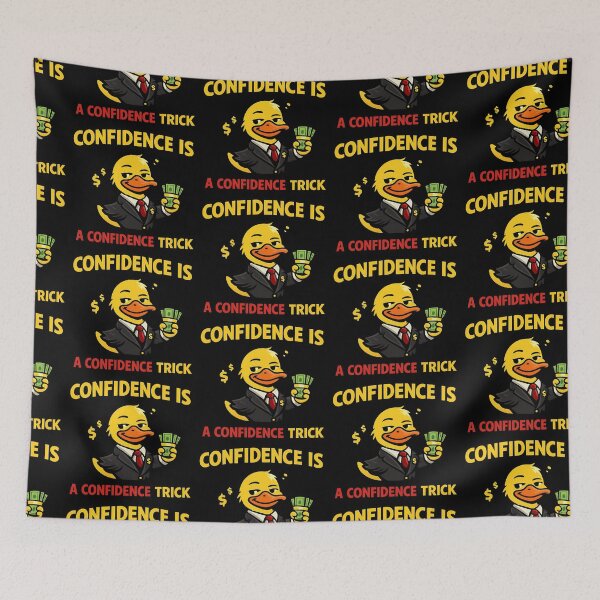 Item preview, Confidence Is A Confidence Trick Funny Duck designed and sold by TeeTimeTreasure.