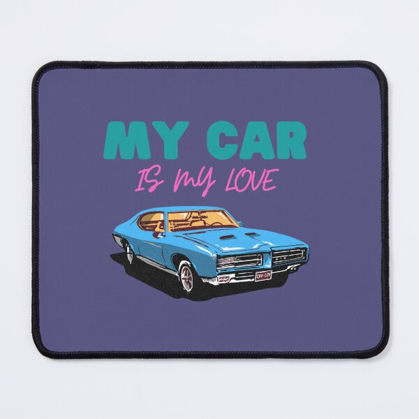 Item preview, My Car is My Love - Classic Muscle Car Art designed and sold by EsmArtUniverse.