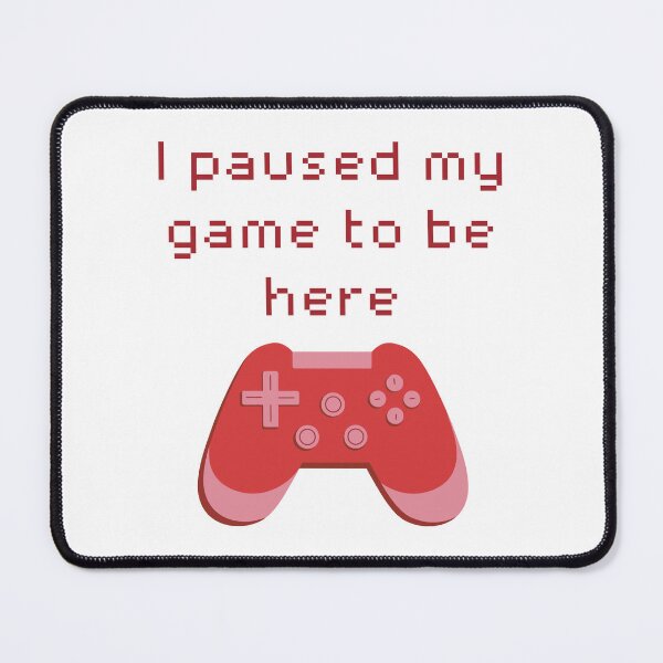 Item preview, I Paused My Game to Be Here Red Game Controller designed and sold by winterpumpkin.