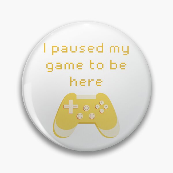 Item preview, I Paused My Game to Be Here Yellow Game Controller designed and sold by winterpumpkin.