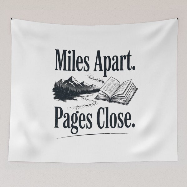 Item preview, Miles Apart Pages Close – Long-Distance Friendship & Pen Pal Design designed and sold by Inky Accessories.