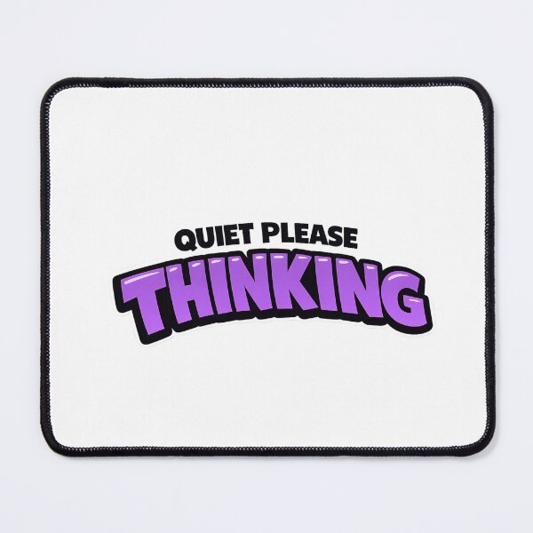 Item preview, Quiet Please Thinking Funny Introvert Quote Sticker designed and sold by Gremlin Hours.