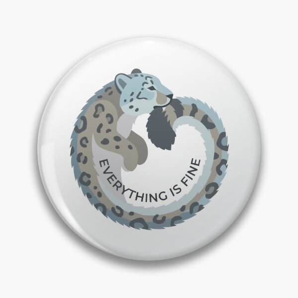 Item preview, Everything Is Fine Minimalist Snow Leopard Meme designed and sold by Arc2020.