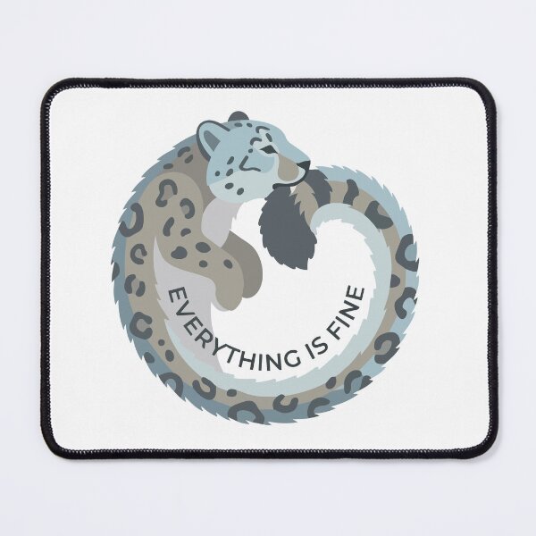 Item preview, Everything Is Fine Minimalist Snow Leopard Meme designed and sold by Arc2020.
