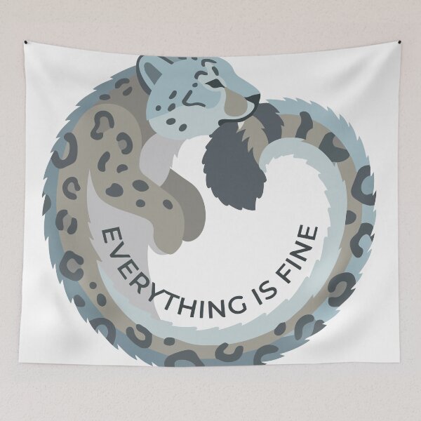 Item preview, Everything Is Fine Minimalist Snow Leopard Meme designed and sold by Arc2020.