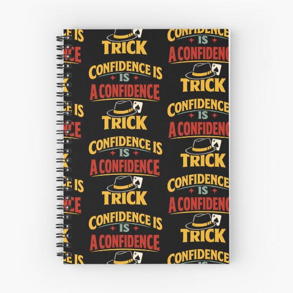 Item preview, Confidence Is a Confidence Trick Funny Sarcastic Quote designed and sold by TeeTimeTreasure.