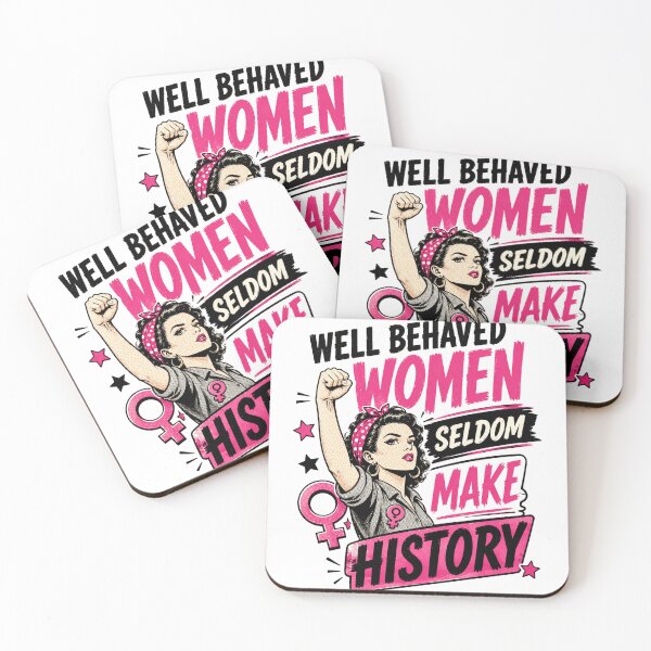 Item preview, Well Behaved Women Seldom Make History designed and sold by devonclemon.