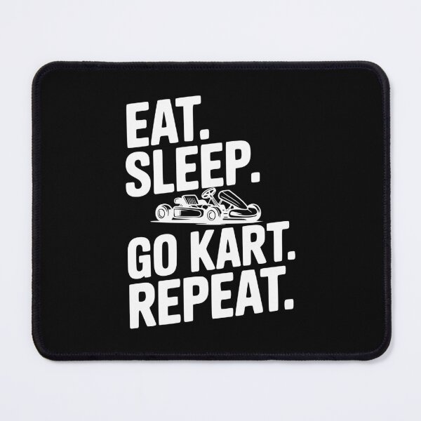 Item preview, Eat. Sleep. Go Kart. Repeat. designed and sold by Frank Ring.