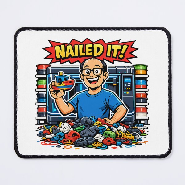 Item preview, Nailed It Funny 3D Printer Fail  designed and sold by Phun-Designs.