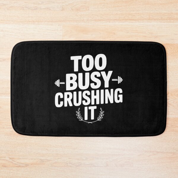 Item preview, Too Busy Crushing It designed and sold by Frank Ring.