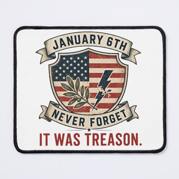 Item preview, January 6th Never Forget It Was Treason designed and sold by gidel-sales.