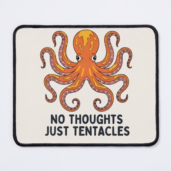 Item preview, No Thoughts Just Tentacles T-Shirt & Sticker – Funny Octopus Meme Graphic Tee designed and sold by ZyxDes.