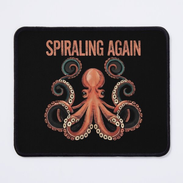 Item preview, Spiraling Again Octopus T-Shirt & Sticker – Funny Overthinking Octopus Meme for Introverts & Anxiety Humor designed and sold by ZyxDes.