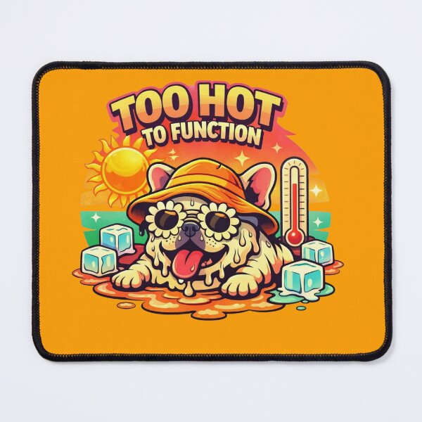 Item preview, Too Hot to Function – Funny Melting French Bulldog Summer Badge designed and sold by Timeless Junction.