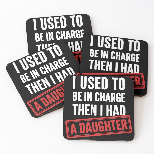 Item preview, Funny Dad Quote I Used To Be In Charge Then I Had A Daughter  designed and sold by BrownHorse90s.