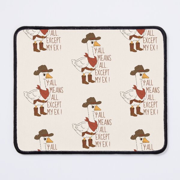 Item preview, Yall Means All Except My Ex Cowboy Goose Humor designed and sold by Artemis & Woven Collective.