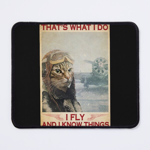Item preview, That's What I Do I Fly And I Know Things Funny Vintage Pilot Cat Poster designed and sold by MagicatcoArt.