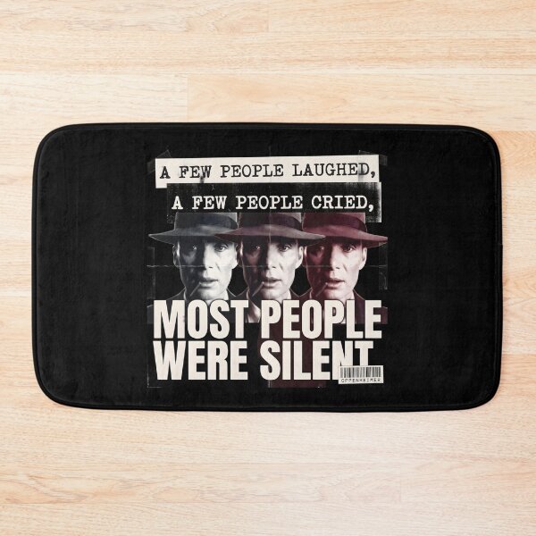 Item preview, Most People Were Silent - Oppenheimer Quote designed and sold by Enea Kelo.