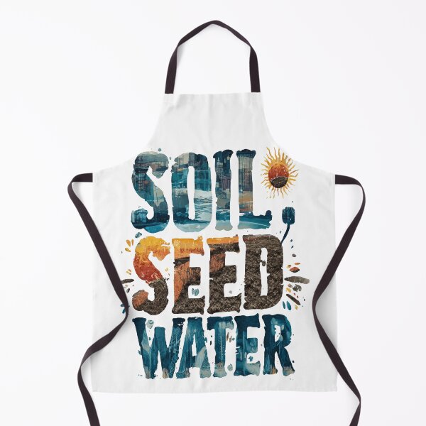 Item preview, Soil Seed Water Sun Picture Text Design designed and sold by RichardRags.